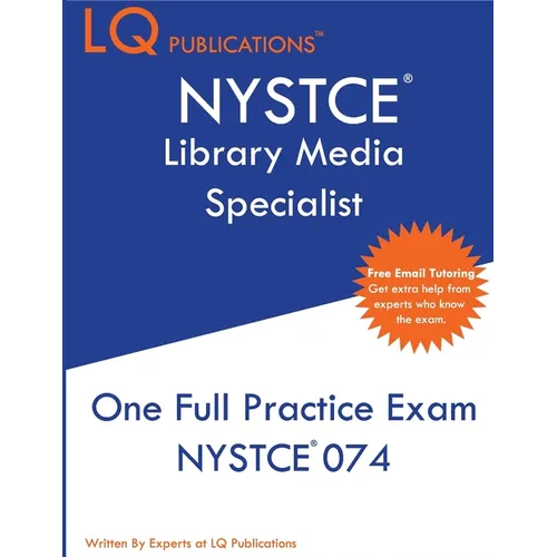 NYSTCE Library Media Specialist: One Full Practice Exam - 2020 Exam Questions - Free Online Tutoring