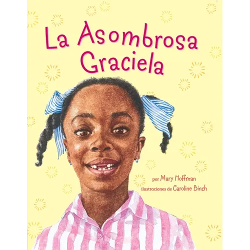 La Asombrosa Graciela