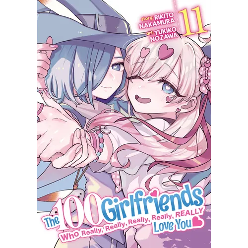 The 100 Girlfriends Who Really, Really, Really, Really, Really Love You Vol. 11