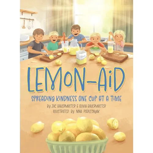Lemon-Aid: Spreading Kindness One Cup at a Time