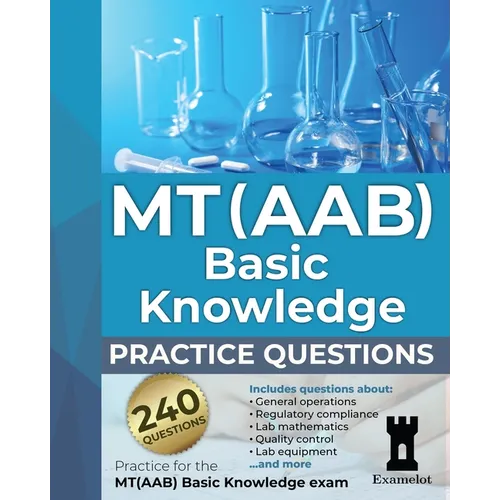 MT(AAB) Basic Knowledge practice questions: Practice for the MT(AAB) Basic Knowledge exam