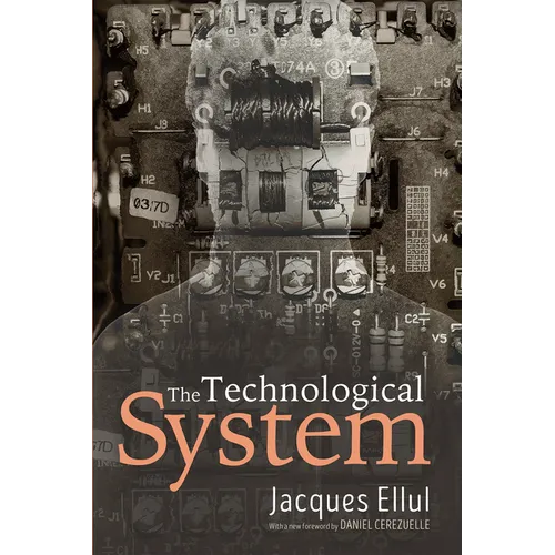 The Technological System