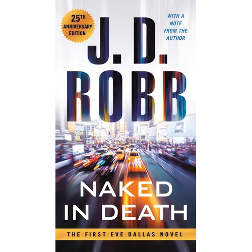 Naked in Death: 25th Anniversary Edition