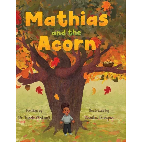 Mathias and the Acorn