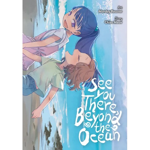 See You There, Beyond the Ocean