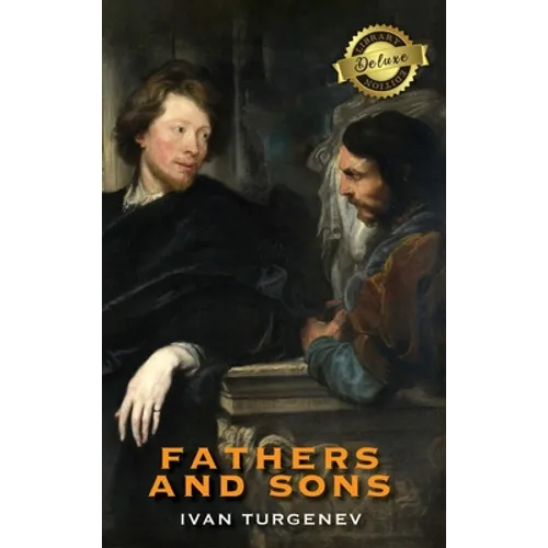 Fathers and Sons (Deluxe Library Edition)