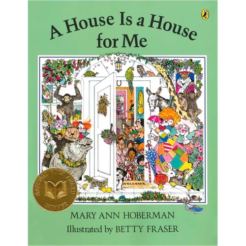 A House Is a House for Me