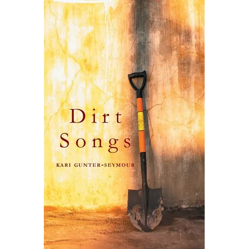 Dirt Songs
