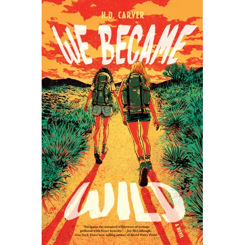 We Became Wild