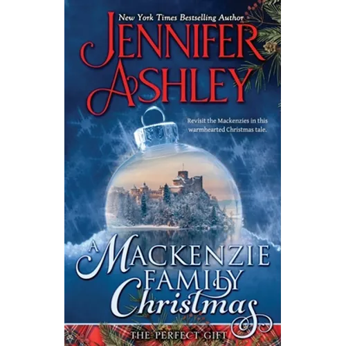 A Mackenzie Family Christmas: The Perfect Gift