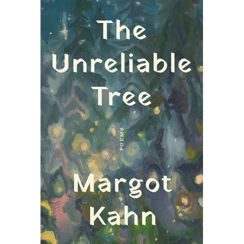The Unreliable Tree: Poems