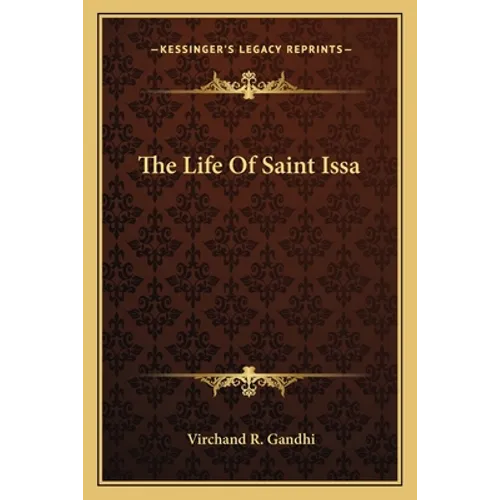 The Life Of Saint Issa