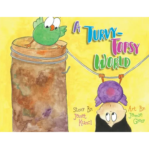 A Turvy-Topsy World