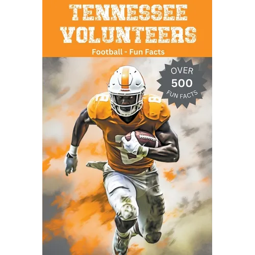 Tennessee Volunteers Football Fun Facts