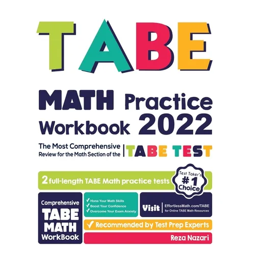 TABE Math Practice Workbook: The Most Comprehensive Review for the Math Section of the TABE Test