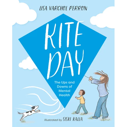 Kite Day: The Ups and Downs of Mental Health
