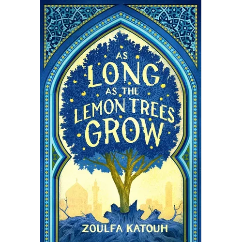 As Long as the Lemon Trees Grow
