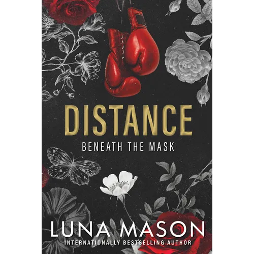 Distance: A Dark Mafia Romance