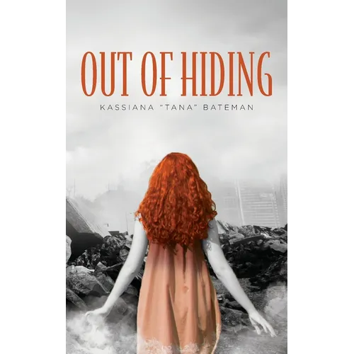 Out of Hiding