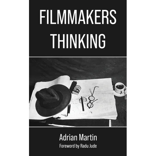 Filmmakers Thinking