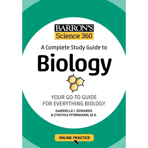 Barron's Science 360: A Complete Study Guide to Biology with Online Practice