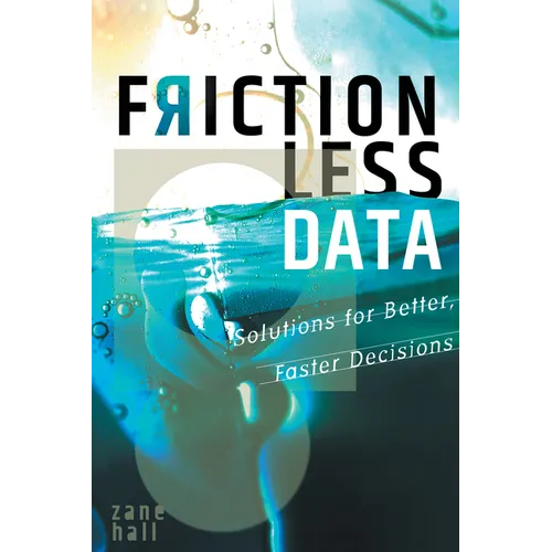 Frictionless Data: Solutions for Better, Faster Decisions