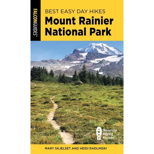 Best Easy Day Hikes Mount Rainier National Park