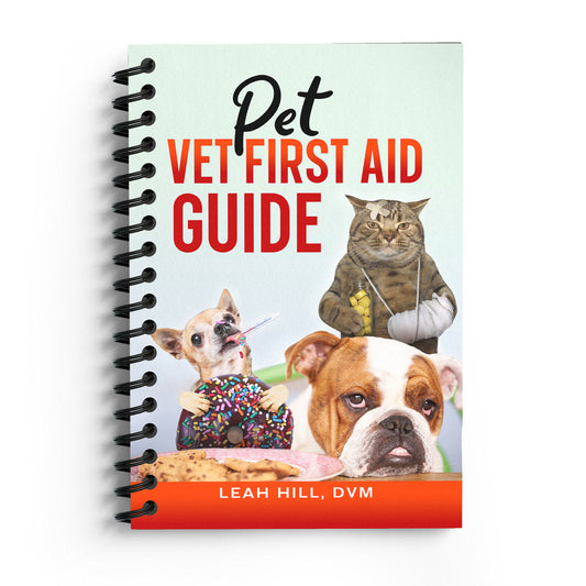 Pet Vet First Aid Guide: Handbook for Pet Emergencies – Easy - to - Read Charts, CPR, Toxicity Calculators & Step - by - Step Instructions - Pet Vet Products - Little Red General Store