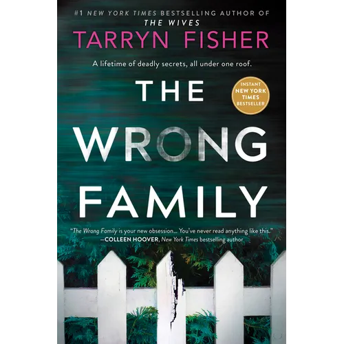 The Wrong Family: A Domestic Thriller