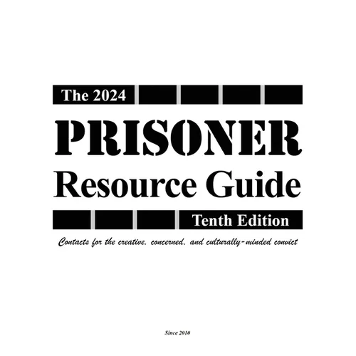 The Prisoner Resource Guide: Tenth Edition