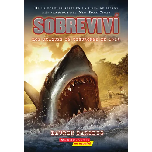Sobreviví Los Ataques de Tiburones de 1916 (I Survived the Shark Attacks of 1916)