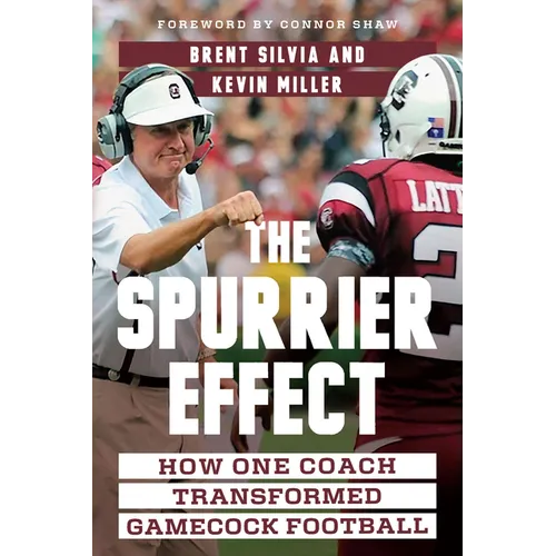 The Spurrier Effect: How One Coach Transformed Gamecock Football