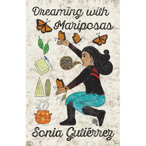 Dreaming with Mariposas