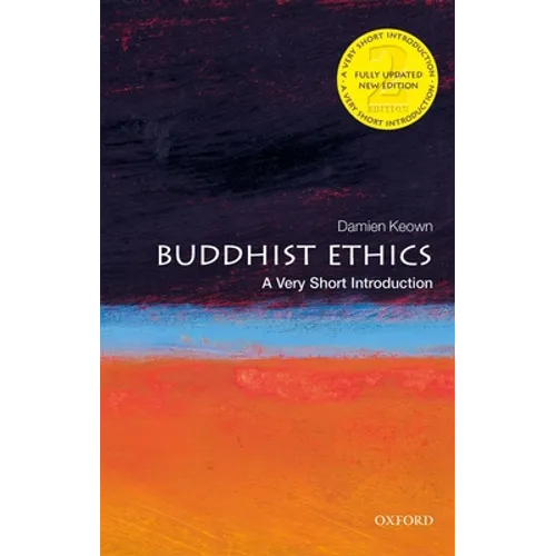 Buddhist Ethics: A Very Short Introduction