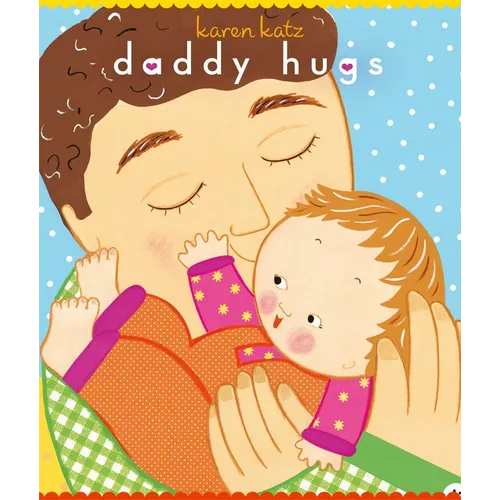 Daddy Hugs