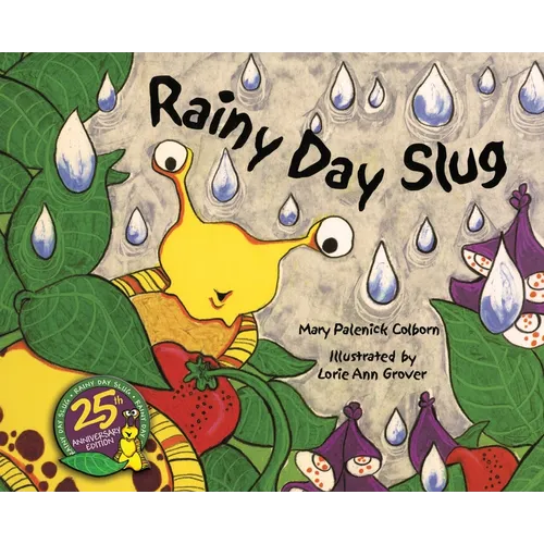 Rainy Day Slug