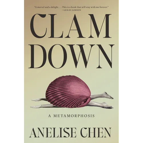 Clam Down: A Metamorphosis