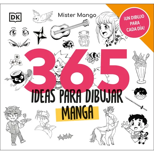365 Ideas Para Dibujar Manga