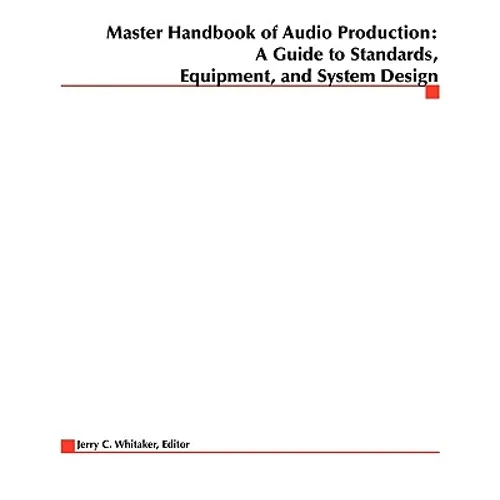 Master Handbook of Audio Production