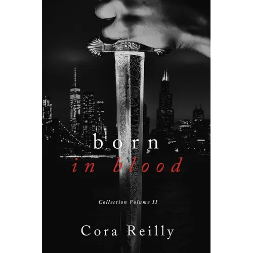 Born in Blood Collection Volume 2