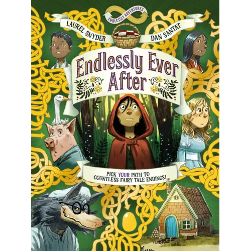 Endlessly Ever After: Endlessly Adventures: Pick Your Path to Countless Fairy Tale Endings!