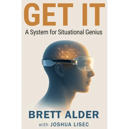 Get It: A System for Situational Genius