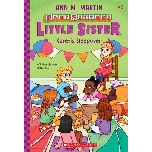 Karen's Sleepover (Baby-Sitters Little Sister #9): Volume 9