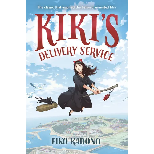 Kiki's Delivery Service: The Classic That Inspired the Beloved Animated Film