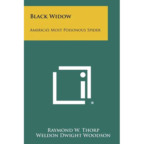 Black Widow: America's Most Poisonous Spider