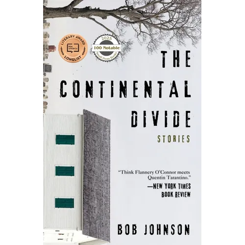 The Continental Divide: Stories