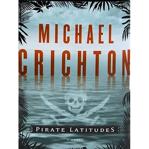 Pirate Latitudes