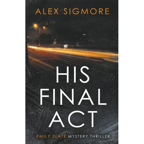 His Final Act