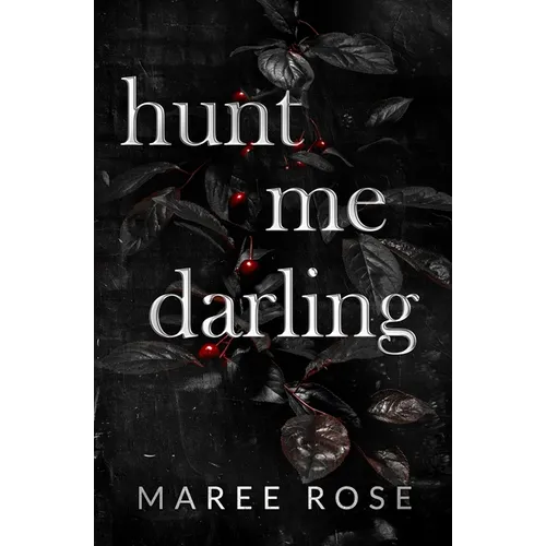 hunt me darling