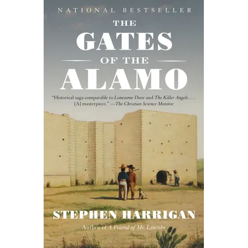 The Gates of the Alamo